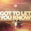 Cover Got To Let You Know