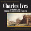 Cover Charles Ives: Symphony No. 3 / Three Places In New England