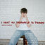 Cover I Sent My Therapist To Therapy (sped up)
