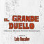 Cover Il Grande Duello - The Grand Duel / Storm Rider (Original Motion Picture Soundtrack)