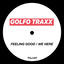 Cover FEELING GOOD / WE HERE