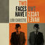 Cover Two Faces Have I