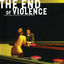 Cover The End Of Violence (Original Motion Picture Soundtrack)