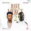 Cover Have Mercy 2 (feat. Sarkodie)