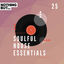 Cover Nothing But... Soulful House Essentials, Vol. 25