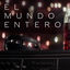 Cover El Mundo Entero
