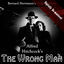 Cover Alfred Hitchcock's The Wrong Man (Original Soundtrack) (Digitally Re-mastered)