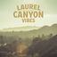 Cover Laurel Canyon Vibes