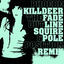 Cover The Fade out Line (Squire & Pole Position Remix)