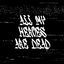 Cover all my heroes are dead
