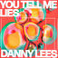 Cover You Tell Me Lies
