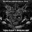 Cover You Can't Break Me (feat. Brandon Saller of Atreyu)