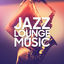 Cover Jazz Lounge Music