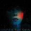 Cover Under the Skin (Original Soundtrack Album)
