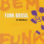 Cover Funk Brasil 08 Bem Funk by DJ Marlboro