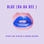 Cover Blue (Da Ba Dee)