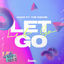 Cover Let Go (feat. Tim Riehm)