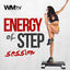 Cover Energy Of Step Session (60 Minutes Non-Stop Workout Mixed Compilation for Fitness And Workout 128 - 132 Bpm)