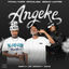 Cover Angeke (feat. Beekay & Kaypee, LAW_ZA & Mowkayy)