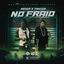 Cover No Fraid (feat. Reiga & Trigga)