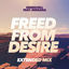 Cover Freed from Desire (feat. Indiiana) (Extended Mix)
