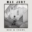 Cover Beg & Crawl