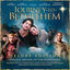 Cover Journey To Bethlehem (Deluxe/Original Motion Picture Soundtrack)