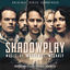 Cover Shadowplay (Original Series Soundtrack)