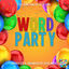 Cover Word Party Main Theme (From "Word Party")