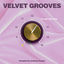 Cover Velvet Grooves Volume Freetone!
