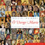 Cover Ô Vierge Marie, les plus beaux chants de louange à la Vierge