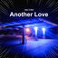 Cover ANOTHER LOVE - HARDSTYLE (SPED UP)