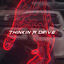 Cover Thinkin A Drive