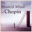 Cover The Musical Mind of Chopin