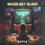 Cover Never Get Older