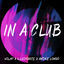 Cover In A Club