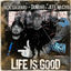 Cover Life Is Good