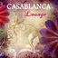 Cover Casablanca Lounge: Soft Drink Café (Chillout Paradise Club del Mar)