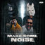 Cover Make Some Noise