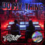 Cover Do My Thing