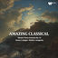 Cover "Amazing Classical" - Mozart: Piano Concerto No. 21, Barber's Adagio, Mahler's Adagietto