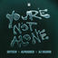 Cover You’re Not Alone