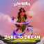 Cover Dare to Dream (Single Version)