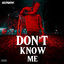 Cover Don’t Know Me