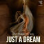 Cover Just A Dream