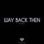 Cover Way Back Then (Instrumental)