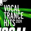 Cover Vocal Trance Hits 2024