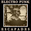 Cover Electro Punk Escapades