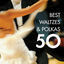 Cover 50 Best Waltzes & Polkas
