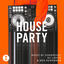 Cover Toolroom House Party (DJ Mix)